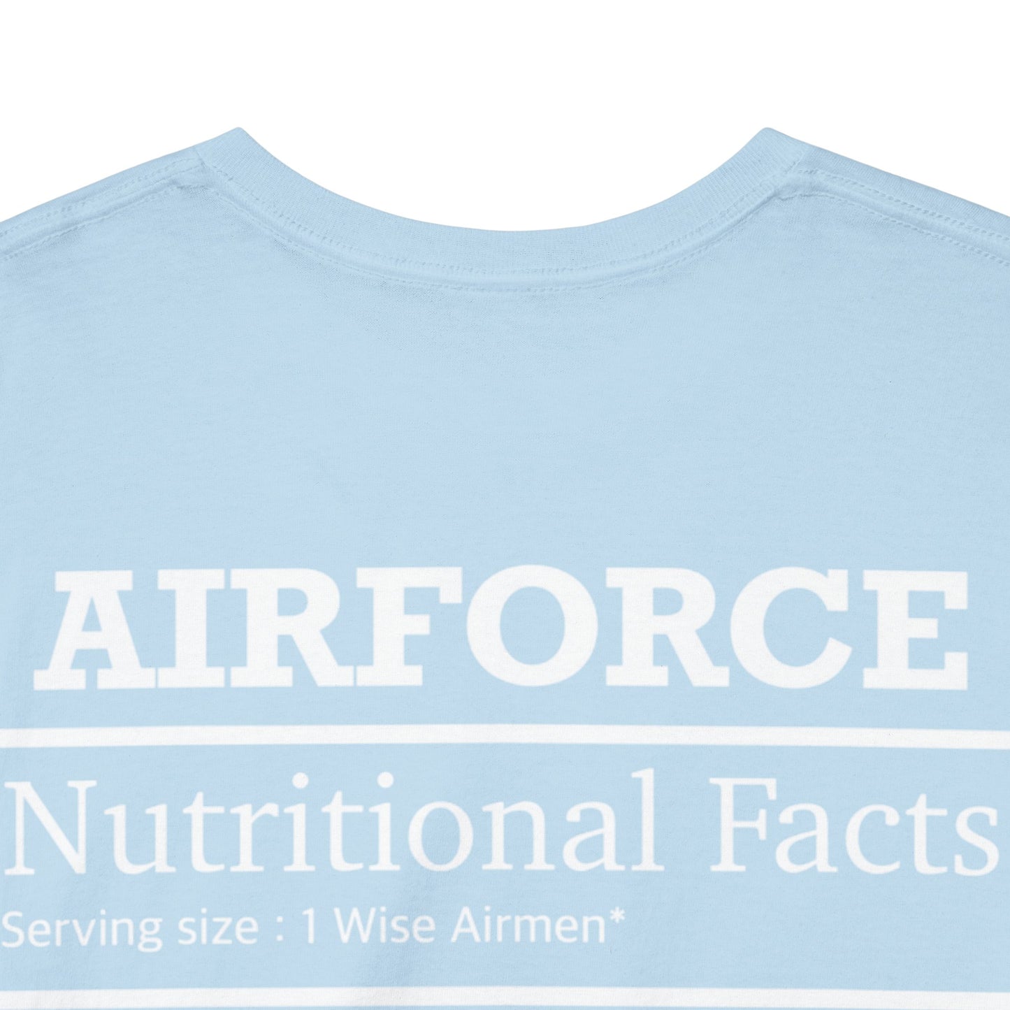 Air Force Nutritional Facts Tshirt