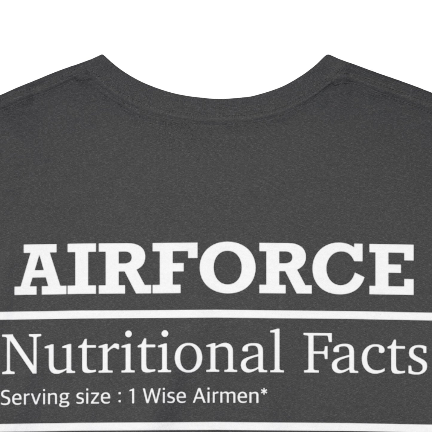 Air Force Nutritional Facts Tshirt