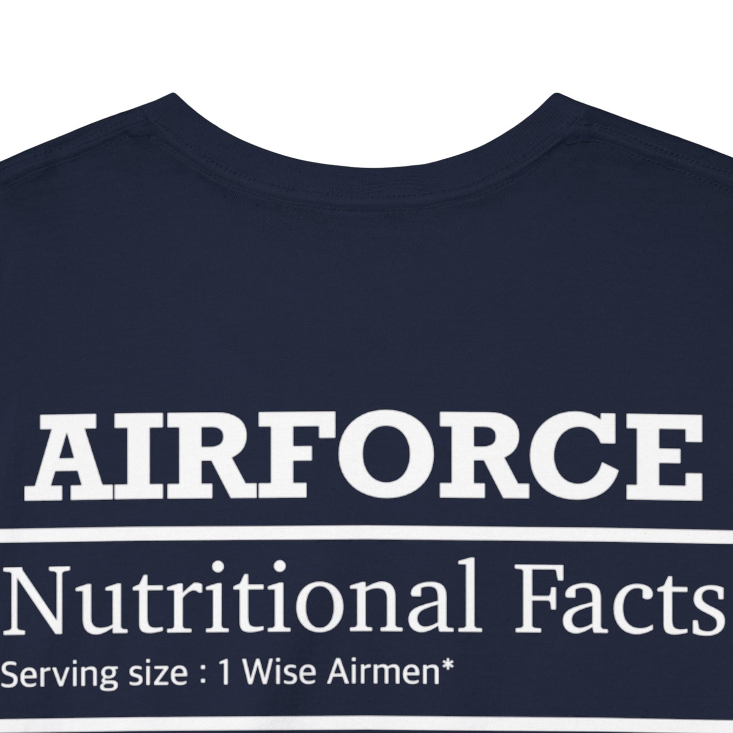Air Force Nutritional Facts Tshirt