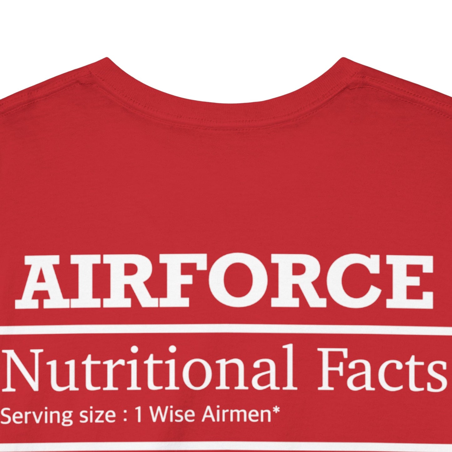 Air Force Nutritional Facts Tshirt