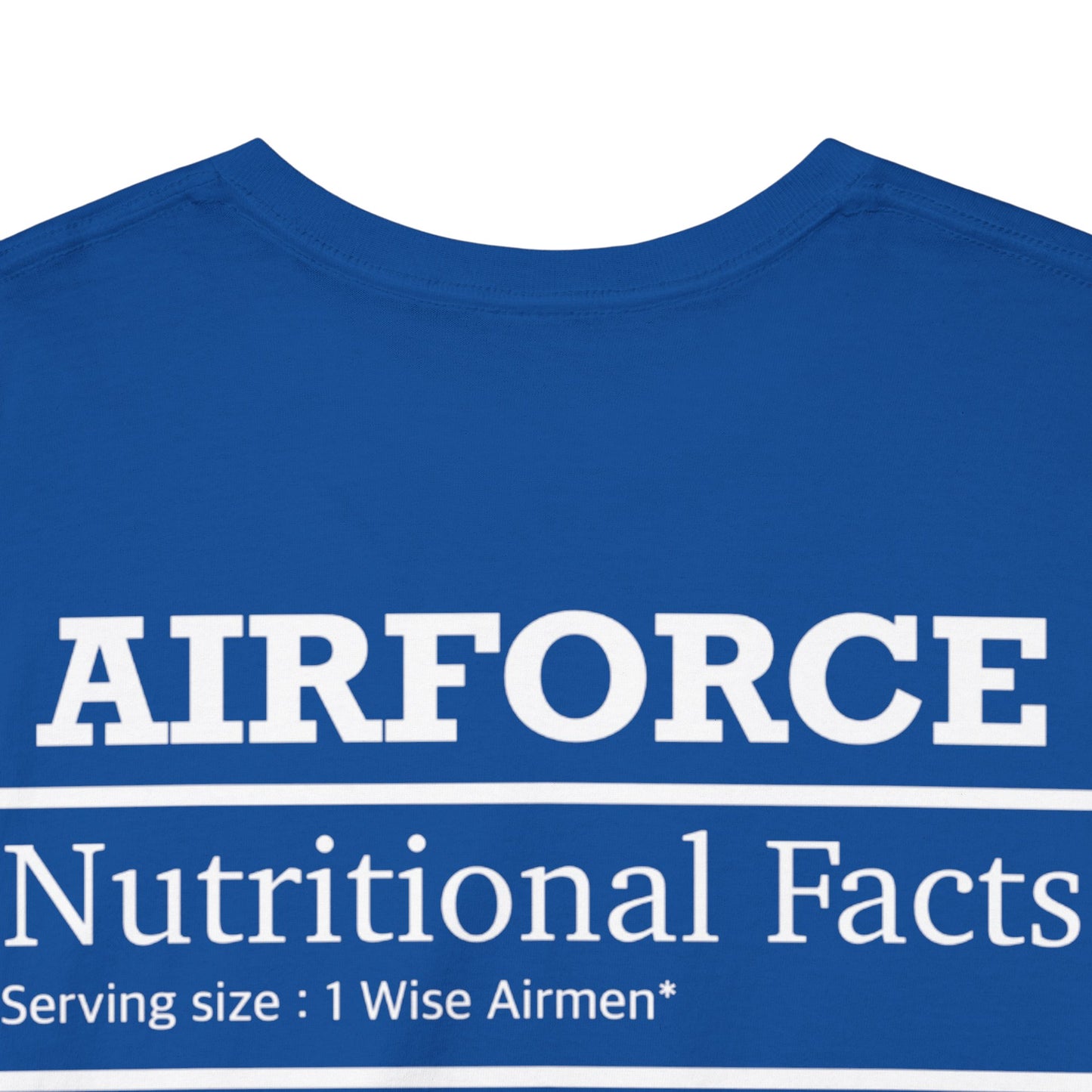 Air Force Nutritional Facts Tshirt