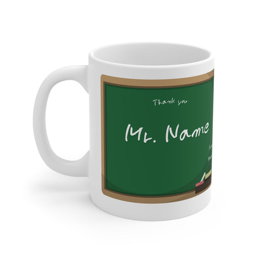 "Best Teacher Ever" Personalized Name Mug